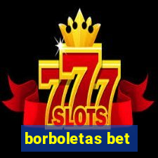 borboletas bet